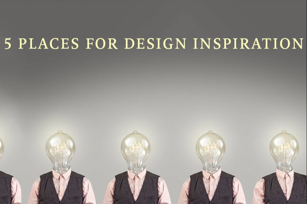 5 Places to Find Design Inspiration