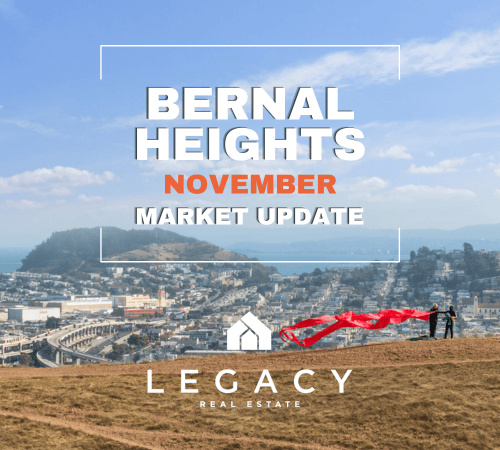 Bernal Heights November 2024 Housing Market Update