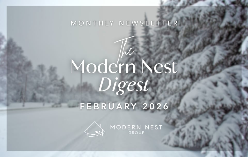 The Modern Nest Digest | Feb 2026