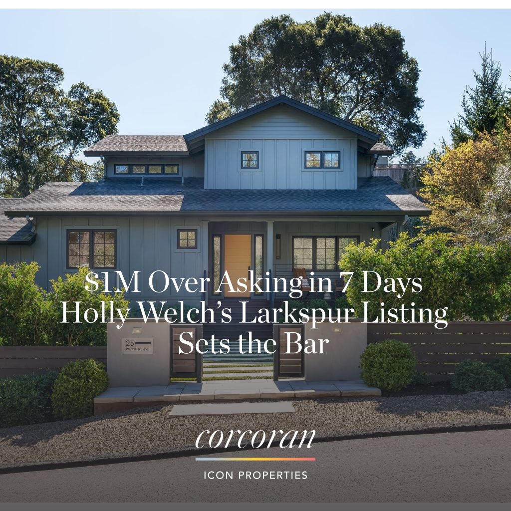 Larkspur Home Sells for $1M Over Asking in Just 7 Days