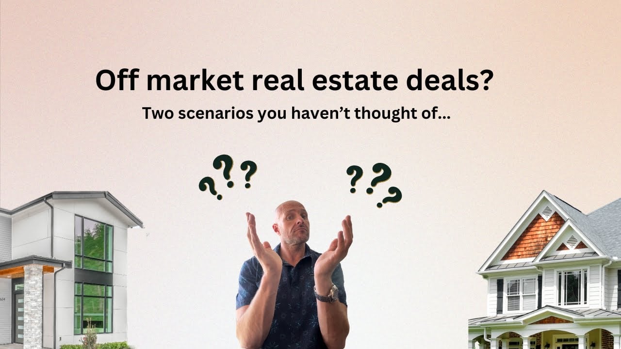 How To Get An Off Market Real Estate Deal