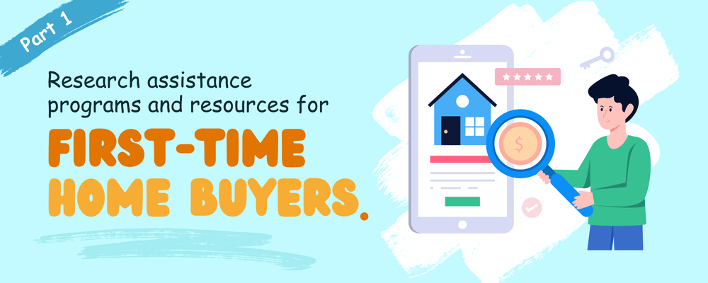 First-time homebuyer guide graphic about researching assistance programs, with a home listing and magnifying glass.