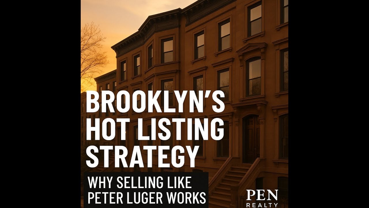  How to Sell Your Brooklyn Home Like Peter Luger Sells Steak: Exclusive & In-Demand