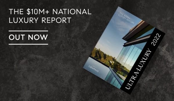 ULTRA-LUXURY 2022 THE COMPASS $10M+ NATIONAL LUXURY REPORT