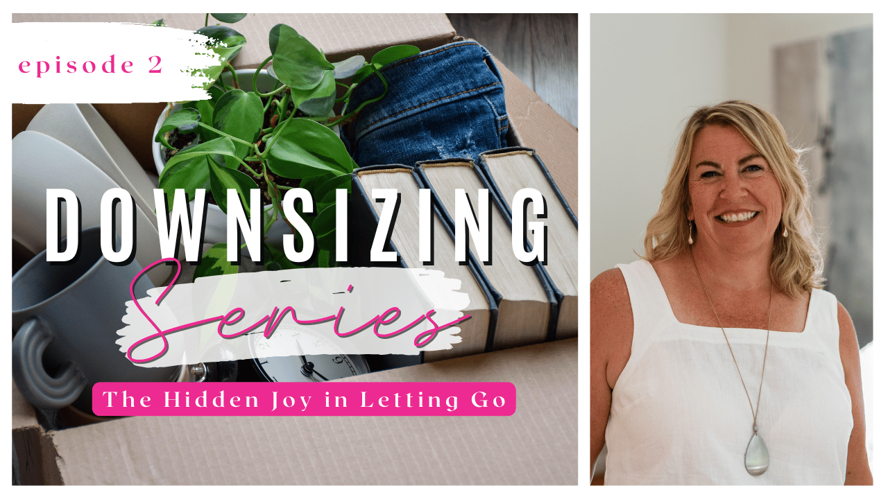 Downsizing Series Episode 2