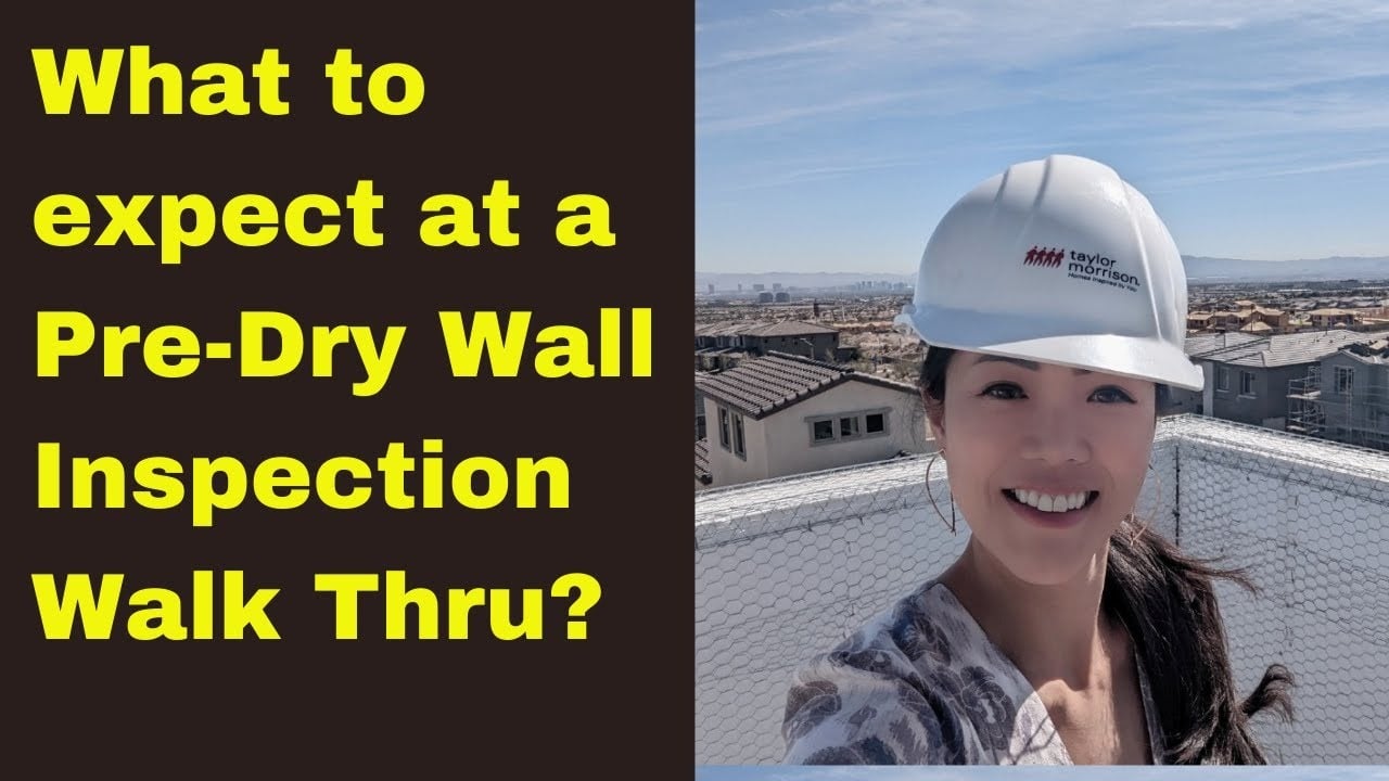 What to expect at a Pre-Dry Wall Inspection Walk Thru for New Construction by Taylor Morrison Homes🚧