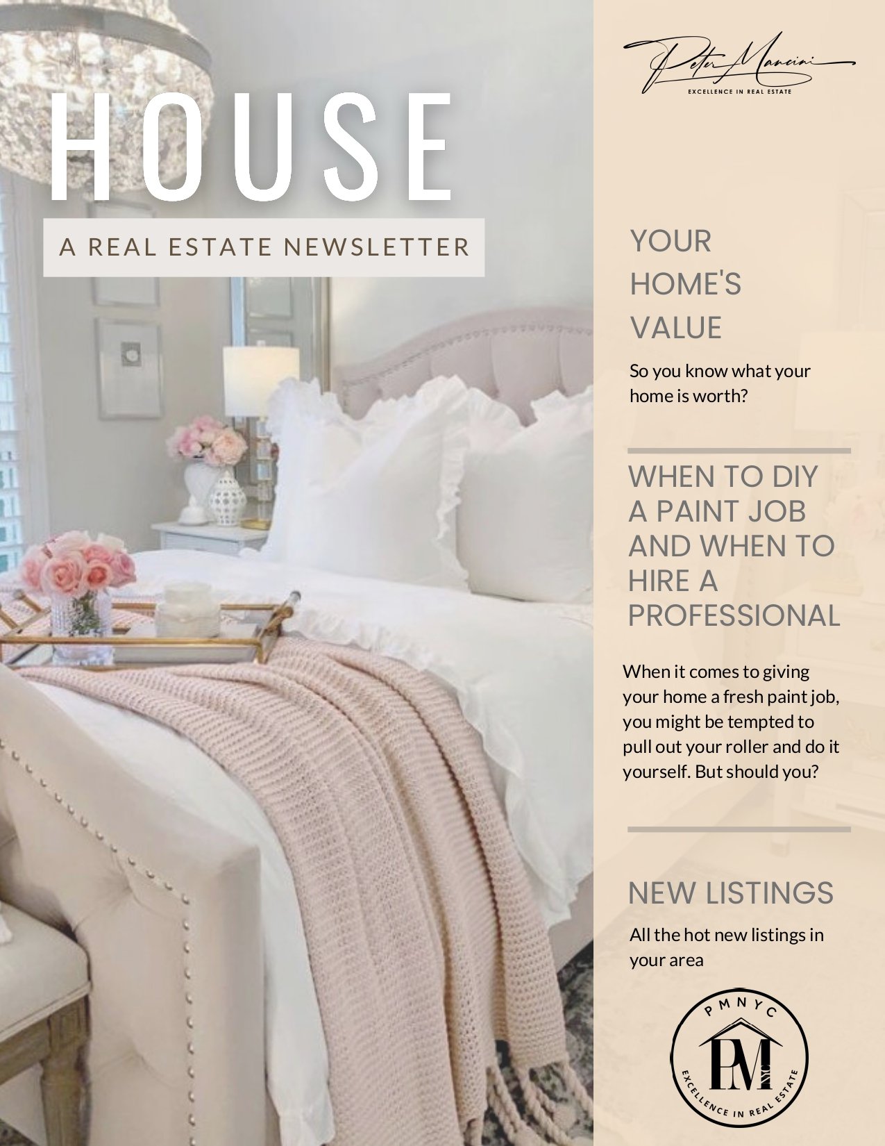 House A Real Estate Newsletter - August Newsletter
