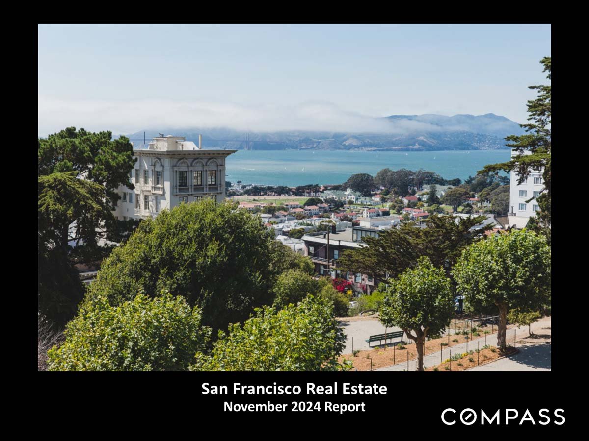 San Francisco Home Prices, Market Conditions & November 2024