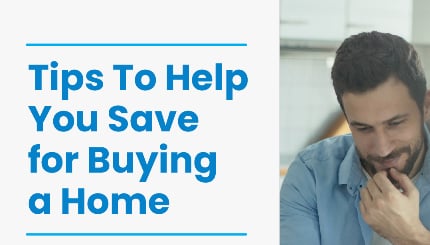 Tips To Help You Save for Buying a Home List
