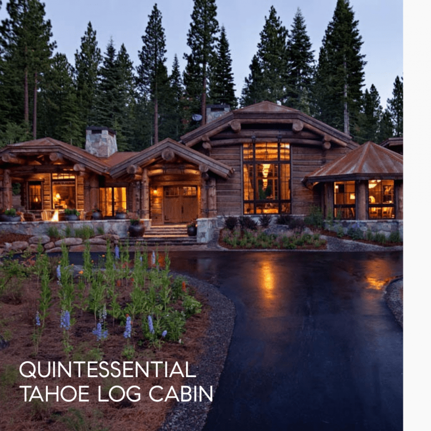 TAHOE'S SEVEN MOST POPULAR ARCHITECTUAL STYLES