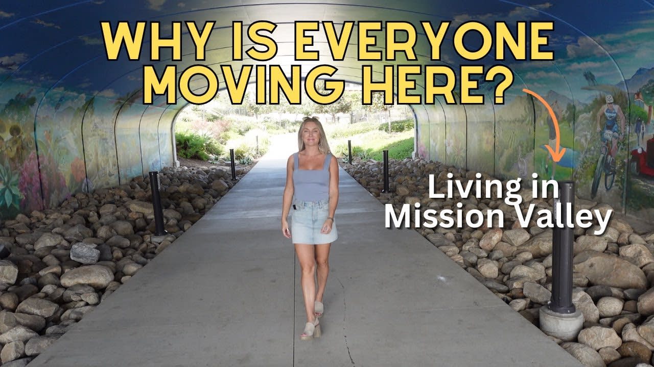 Complete guide of Mission Valley | CIVITA, Mission Valley | San Diego Real Estate