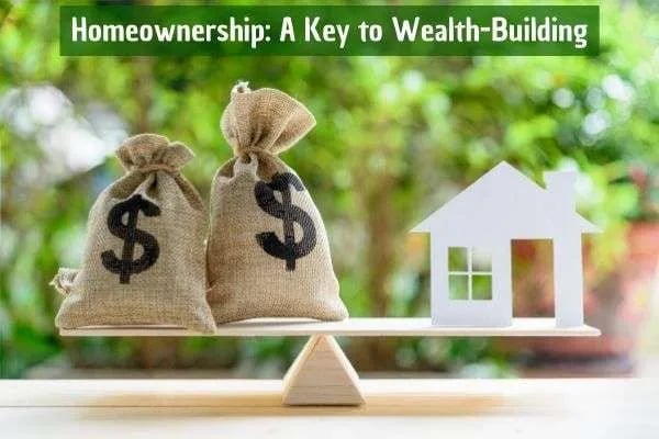 Why Owning a Home is Still the Best Way to Build Wealth in America (Part 2 of a Two-Part Series Featuring Jessica Lautz, Deputy Chief Economist, NAR)