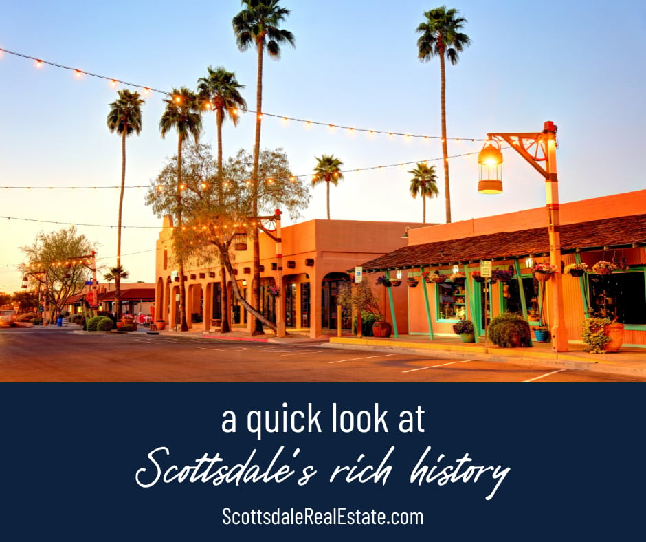 A Quick Look at Scottsdale's History