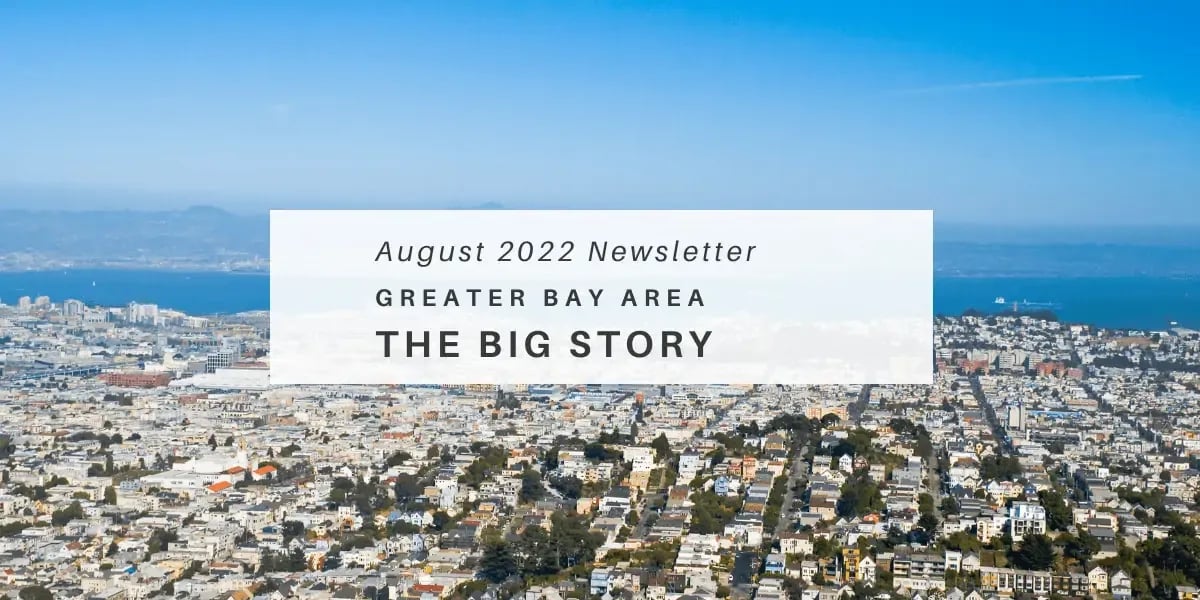 August 2022 Newsletter – The Big Story