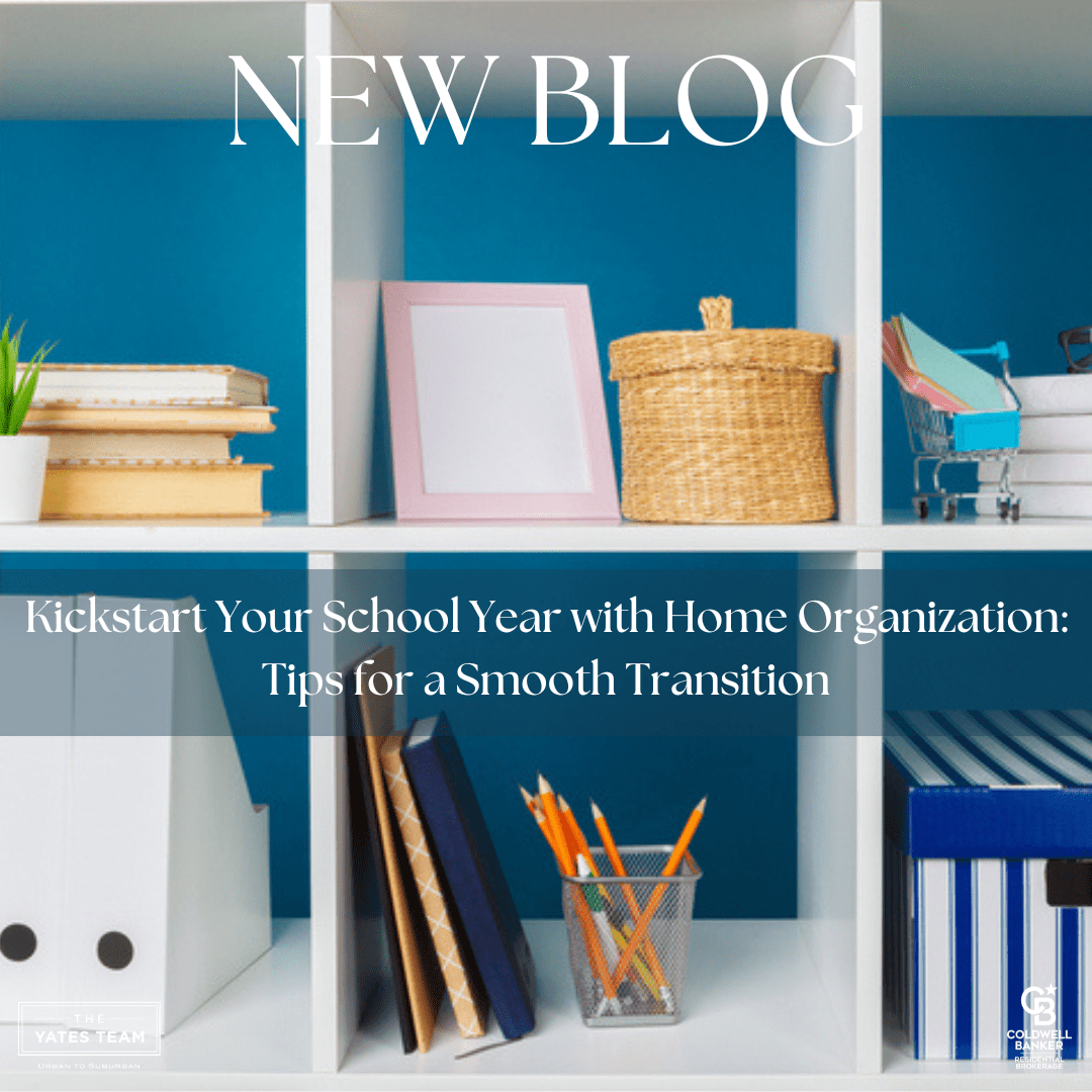 Kickstart Your School Year with Home Organization: Tips for a Smooth Transition