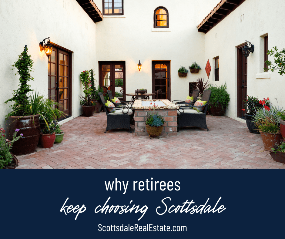 Why Retirees Choose to Live in Scottsdale