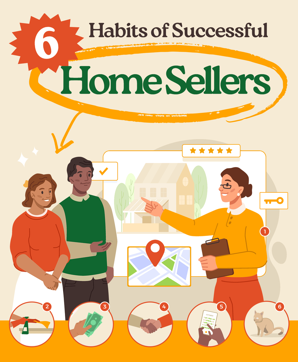 Got What It Takes To Sell Your Home? Here Are 6 Habits of Successful Home Sellers