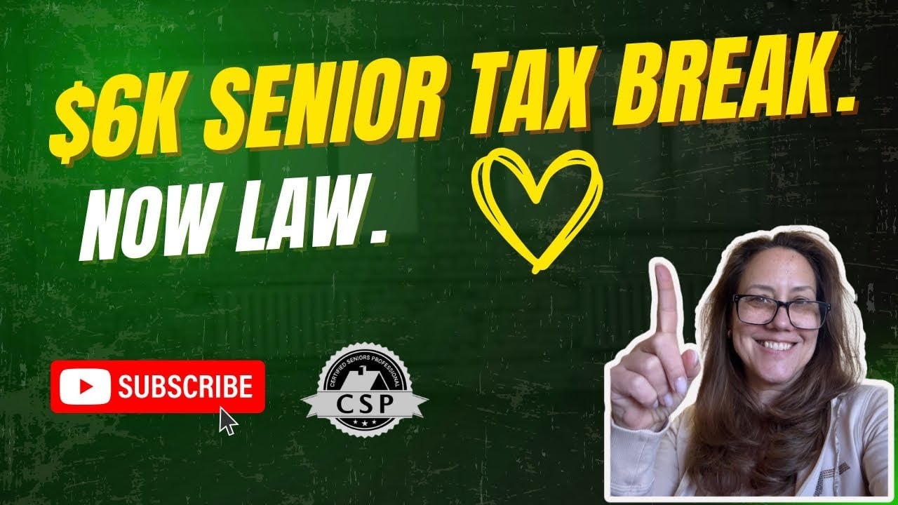$6k Senior Tax Break. Now Law.