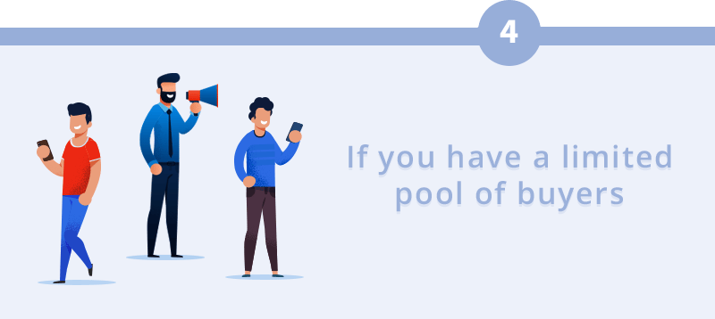 Infographic tip 4: If you have a limited pool of buyers, shown with three illustrated people.