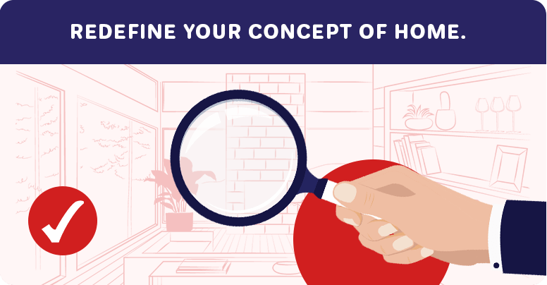 Illustration reading “REDEFINE YOUR CONCEPT OF HOME,” with a hand holding a magnifying glass over a living room.
