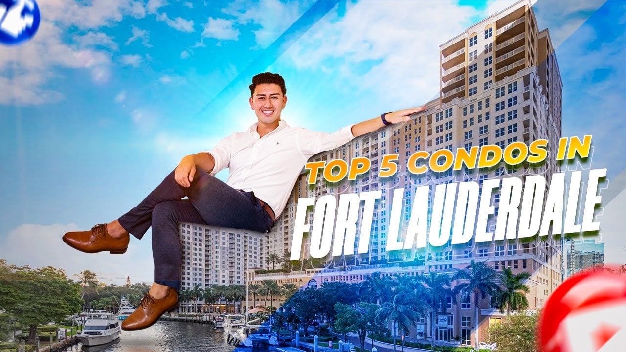 TOP 5 Condo Buildings- Fort Lauderdale, Florida