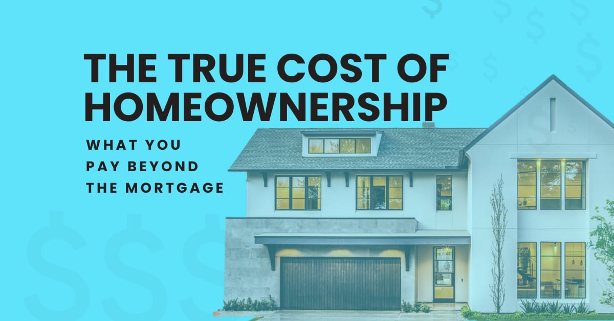 True cost of homeownership beyond the mortgage graphic by Shanon Tully of The Tully Team at Platinum Partners Realtors
