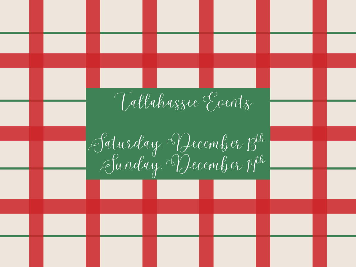 Saturday December 13th & Sunday, December 14th Events in Tallahassee