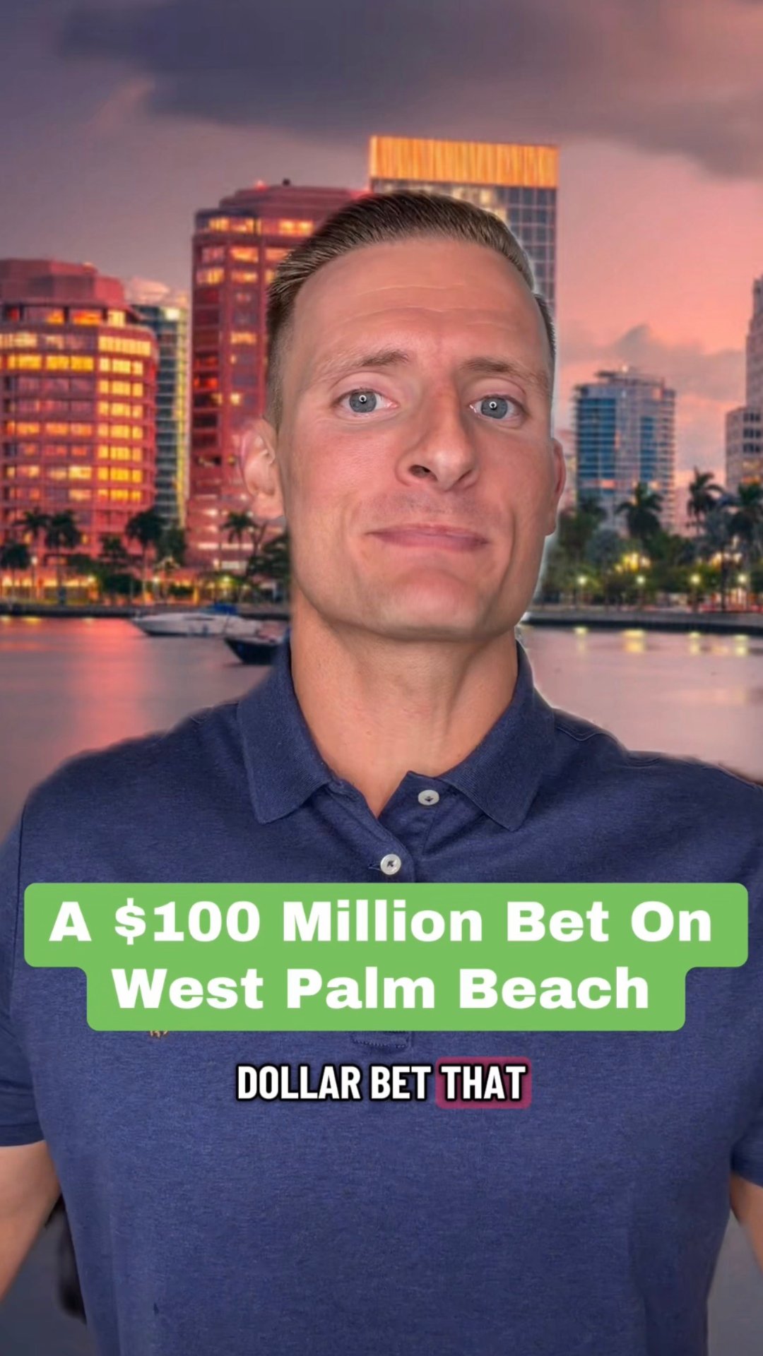 Man in a blue polo with a West Palm Beach $100 million bet headline.