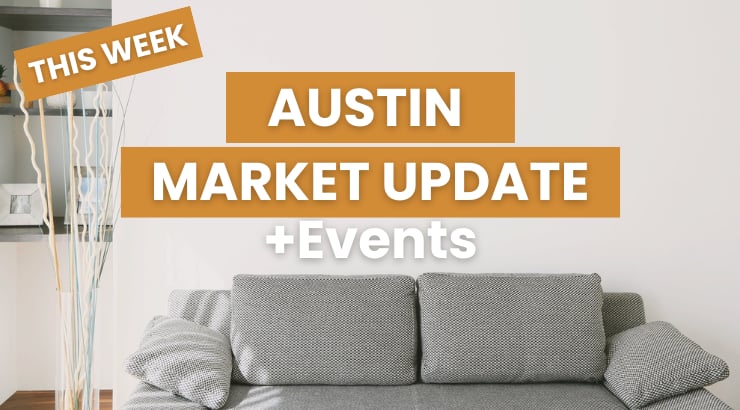 Austin Real Estate Market Update