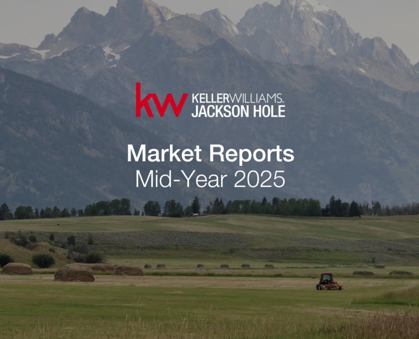 2025 Mid-Year Jackson Hole Market Report