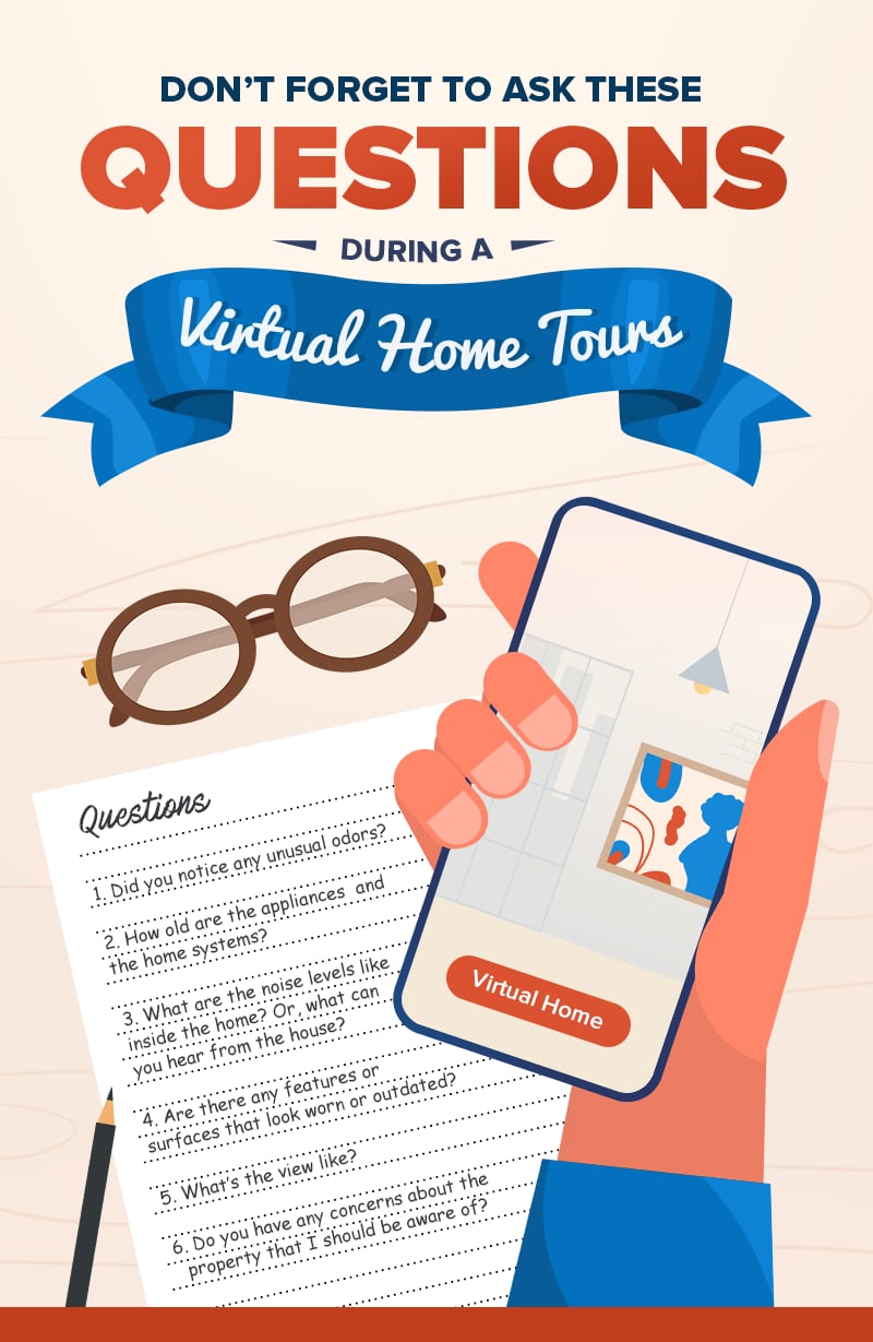 Don't Forget to Ask These Questions During A Virtual Home Tour