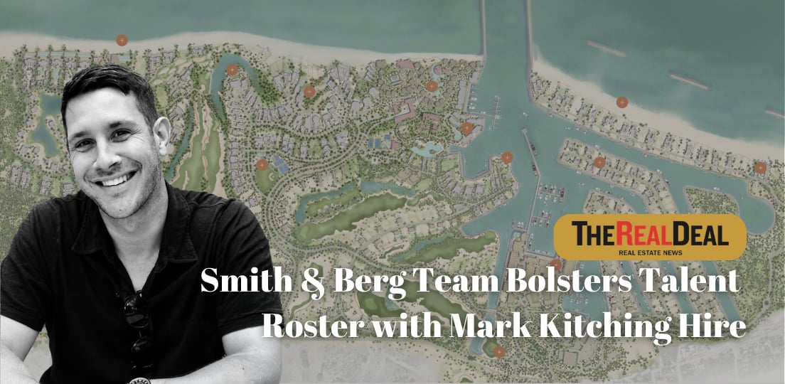 Smith & Berg Team Bolsters Talent Roster with Mark Kitching Hire