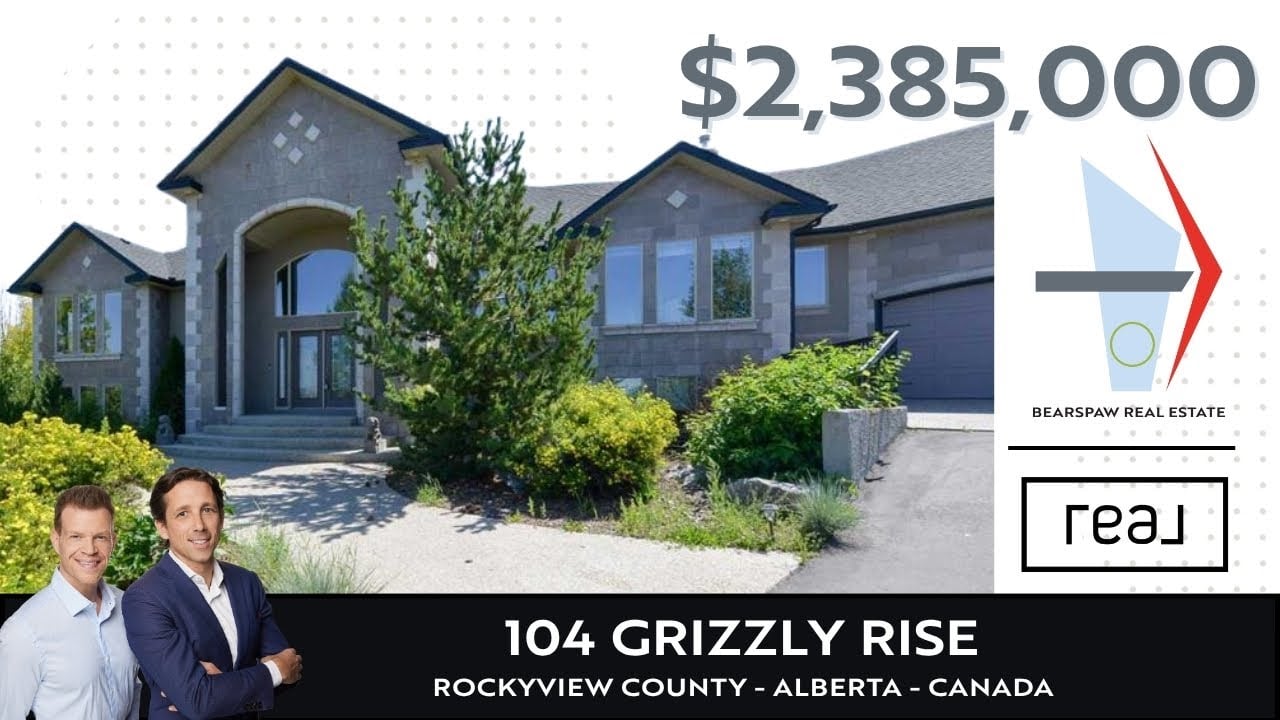 Bearspaw Real Estate Luxury Tour - 104 Grizzly Rise