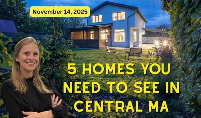 5 Homes You Need to See This Week in Worcester County Massachusetts