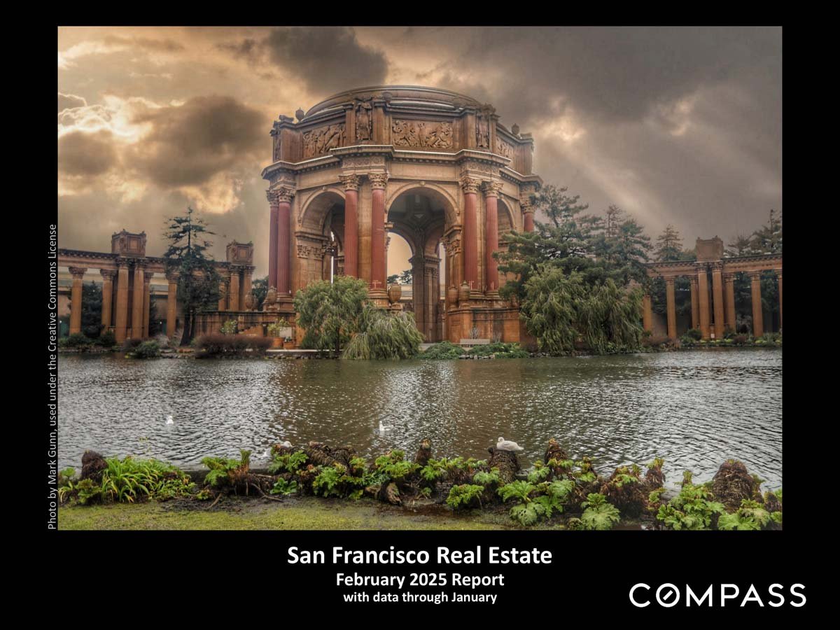 San Francisco Home Prices, Market Conditions & Trends February 2025