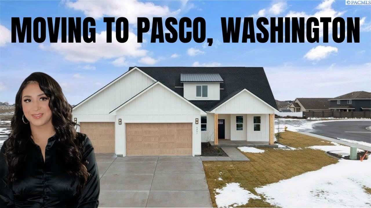 MOVING TO PASCO, WASHINGTON