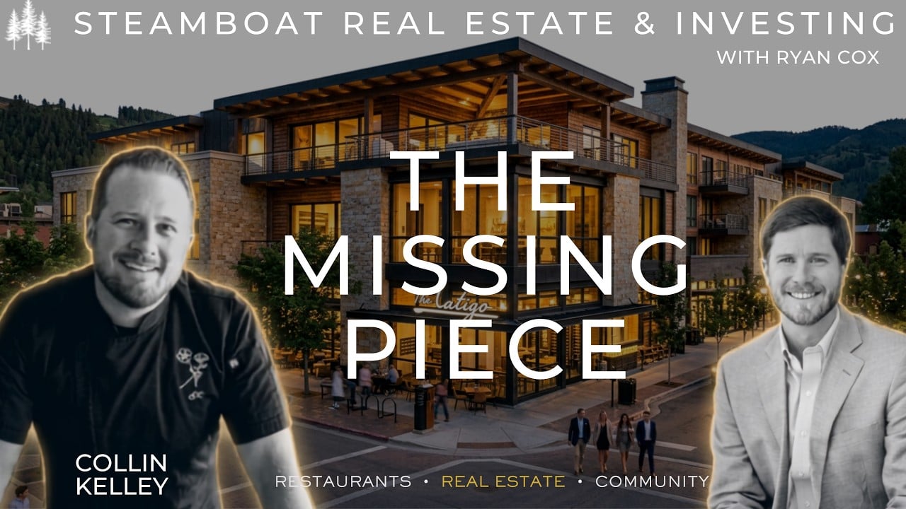 From Overdrawn Bank Account to Building Steamboat's Future