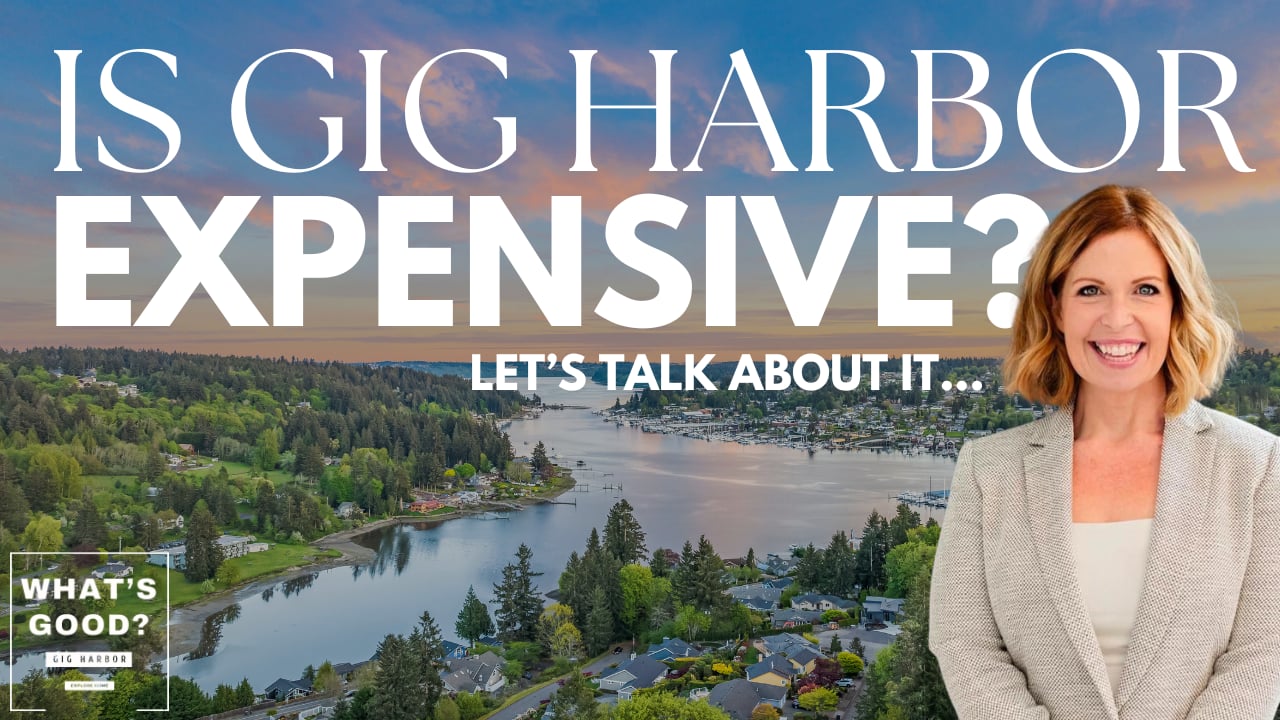 What Does It Really Cost To Live In Gig Harbor?