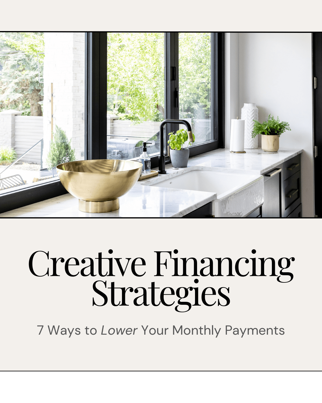 Creative Financing Strategies