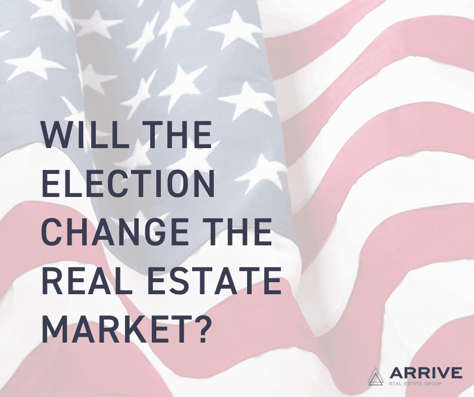 Will the Election Change the Real Estate Market?