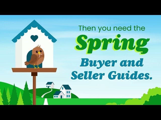 The Spring Guides for Buying and Selling a Home Are Here