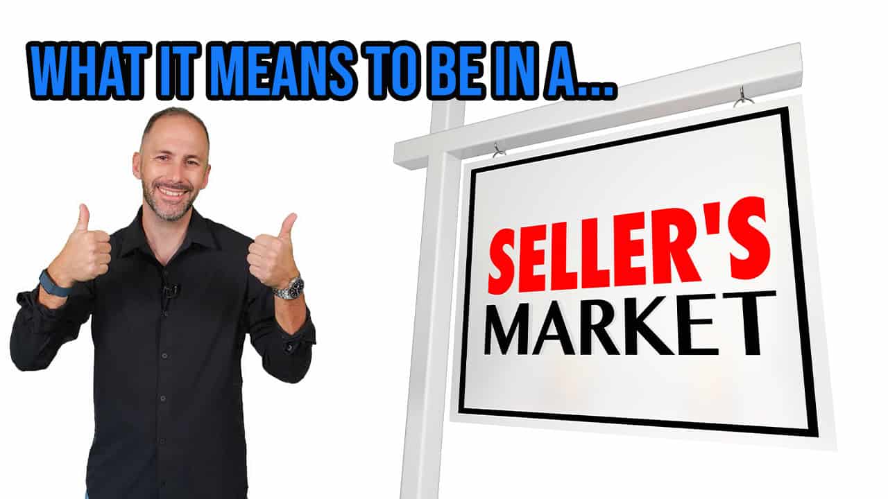 What It Means To Be in a Sellers’ Market