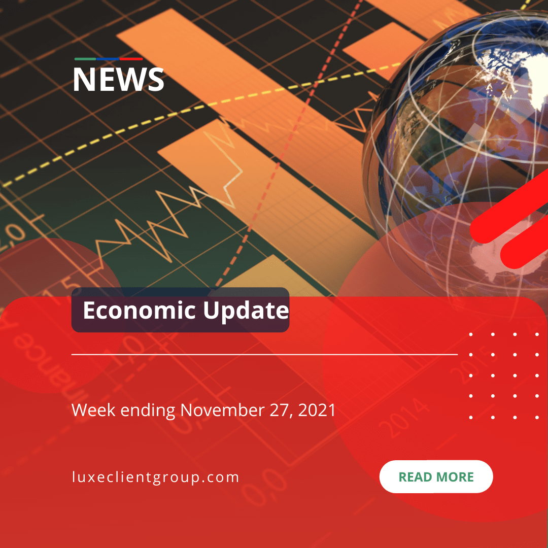 Economic Update For Week Ending November 27, 2021