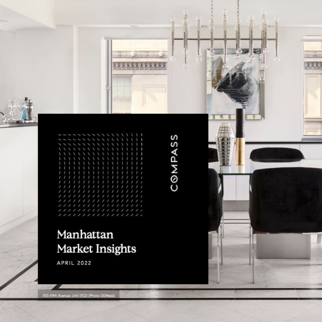 MANHATTAN APRIL 2022 MARKET REPORT