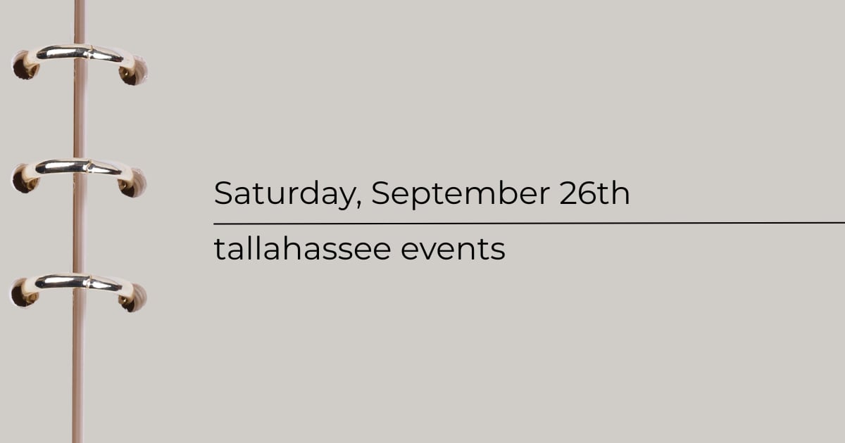 saturday, september 26th tallahassee events