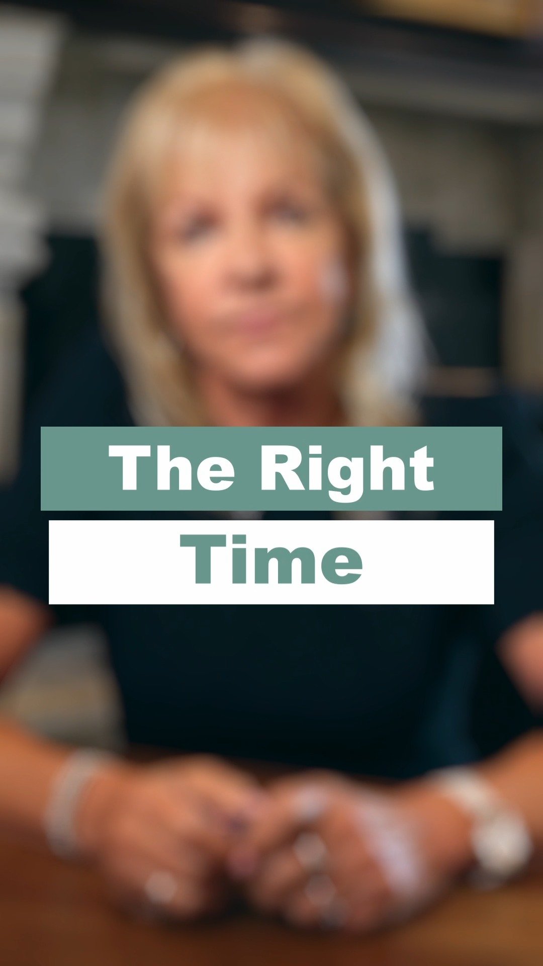 The Right Time