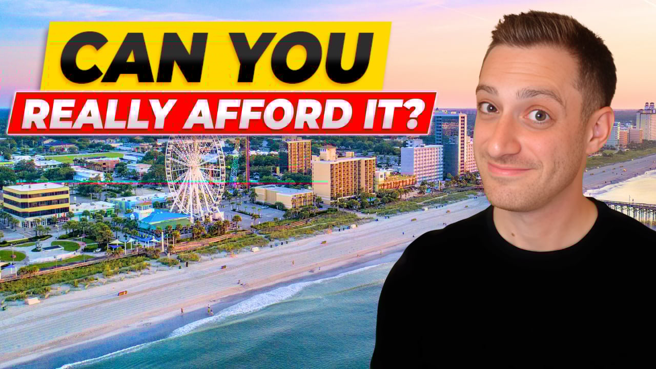 Cost of Living in Myrtle Beach SC – How Affordable is Life Here?
