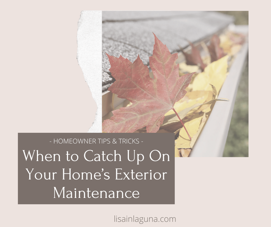 Catch Up on Your Home's Exterior Maintenance