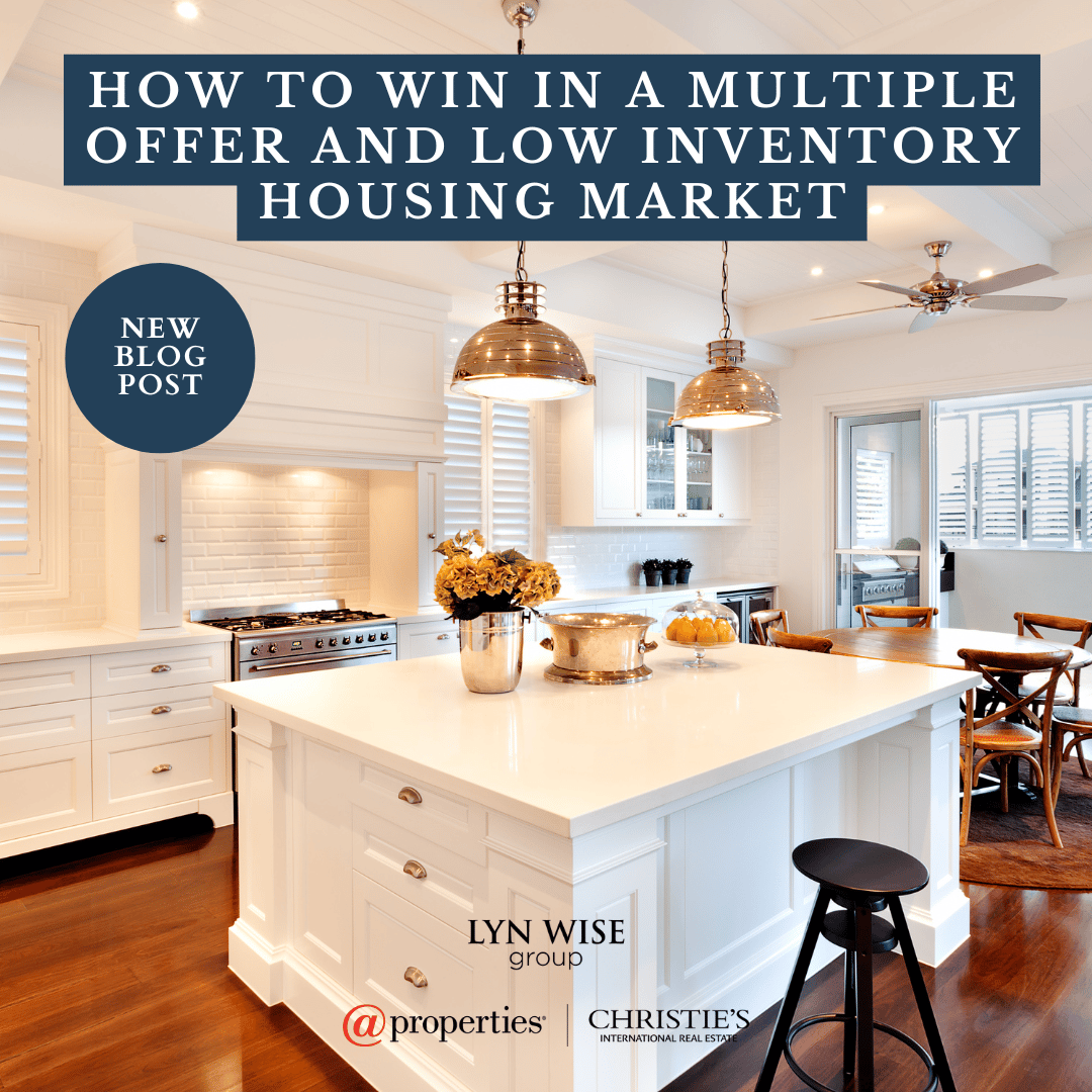 How To Win In A Multiple Offer, Lower Inventory Housing Market