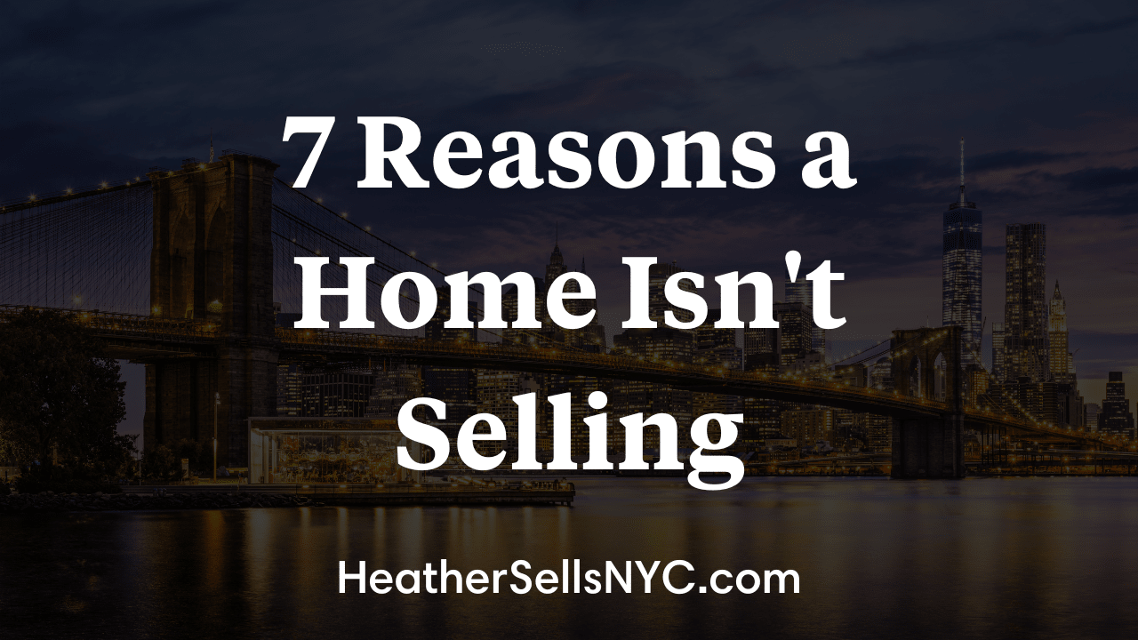7 reasons a home is not selling